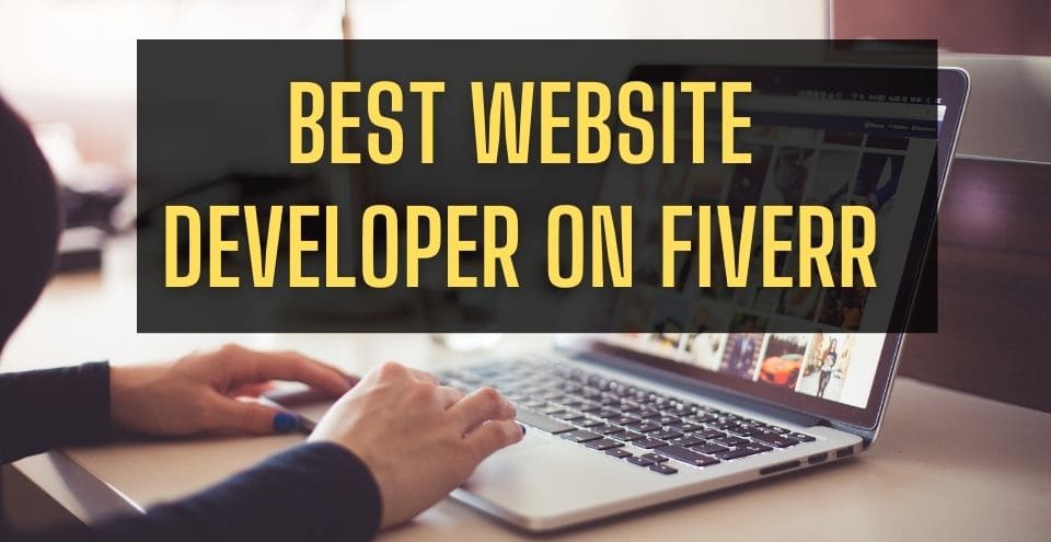 Best Website Developer On Fiverr