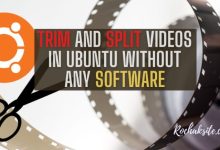 Trim and Split Videos in Ubuntu without Any Software